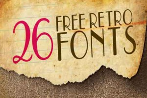 26 bộ Font chữ Retro cổ điển đẹp ấn tượng